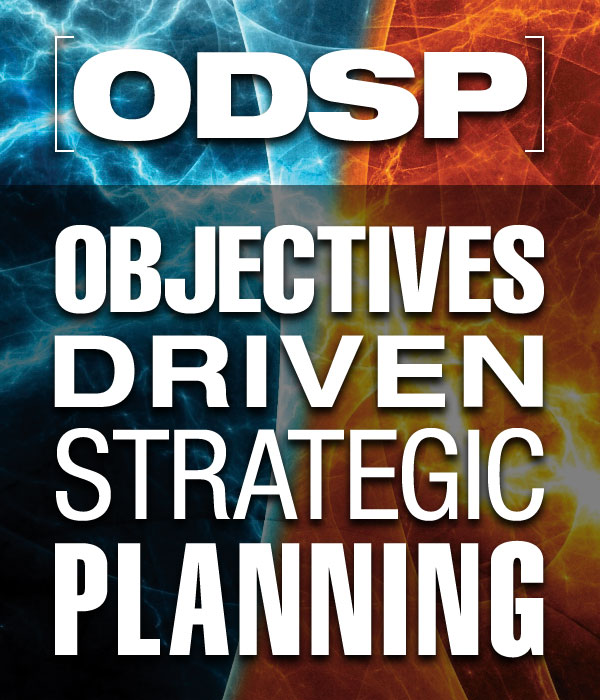 Objectives Driven Strategic Planning